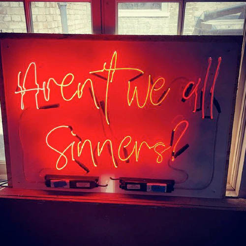 images/arent_we_all_sinners_neon_sq.jpg